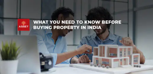 Thinking of Buying Property in India? Here’s What You Need to Know
