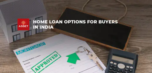 Home Loan Options For Buyers in India