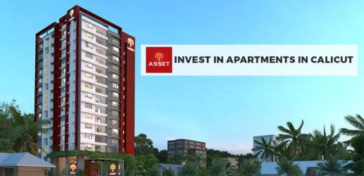 Invest in Apartments in Calicut: Best Decision To Buy Property in Kerala