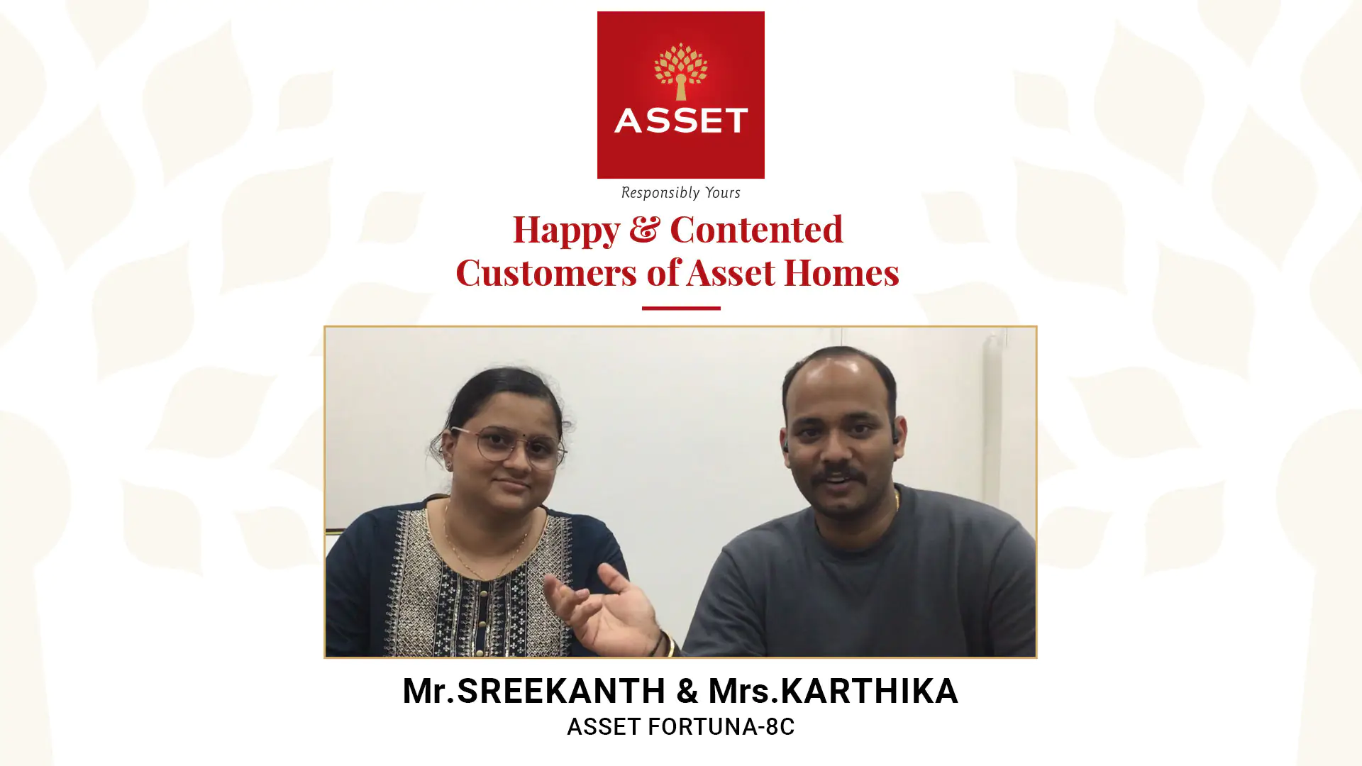 Mr Sreekanth & Mrs Karthika: Asset Fortuna 8C