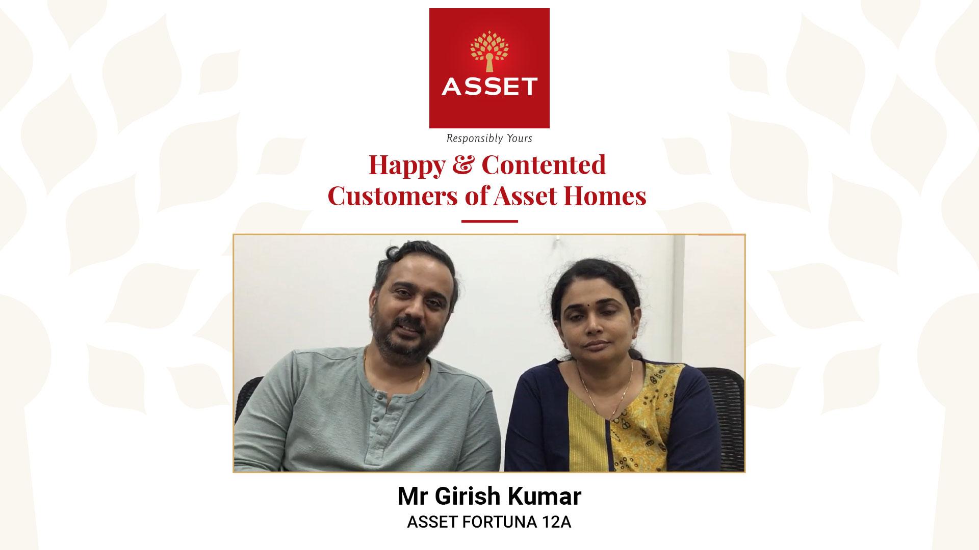 Mr Girish Kumar – Asset Fortuna 12A