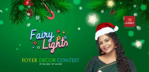 Asset Homes Announces ‘Fairy Lights’ Foyer Decor Competition for Christmas-New Year Season