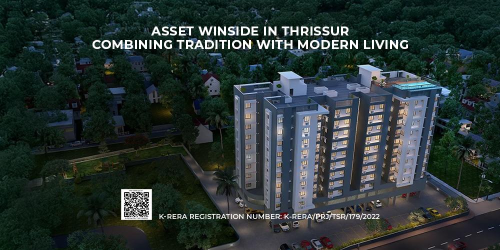 Asset Winside in Thrissur: Combining Tradition with Modern Living